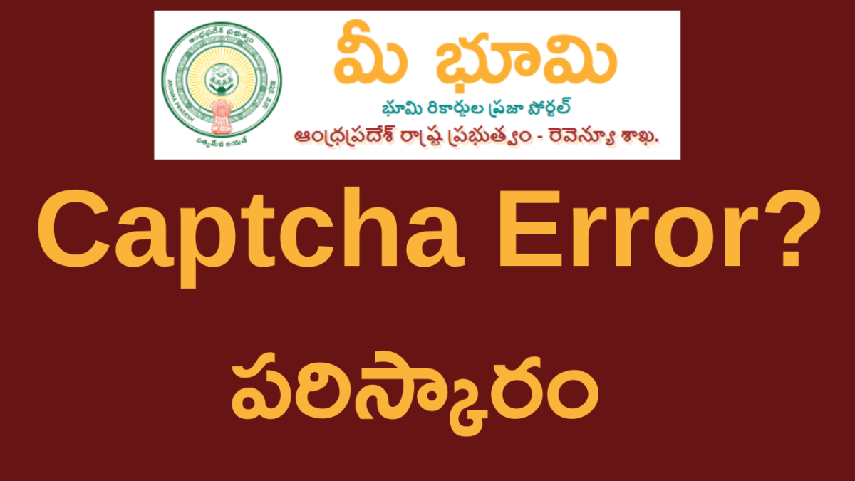 Captcha error solution in meebhoomi